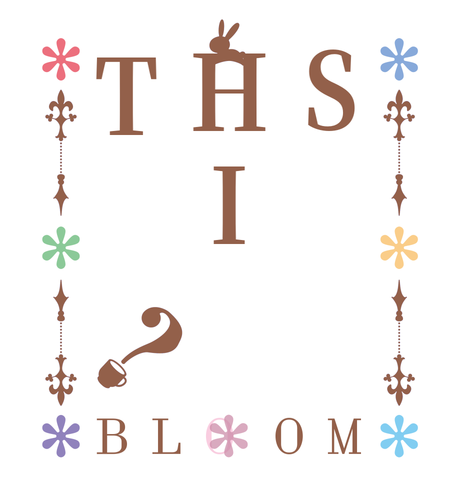 SHIT？BLOOM    