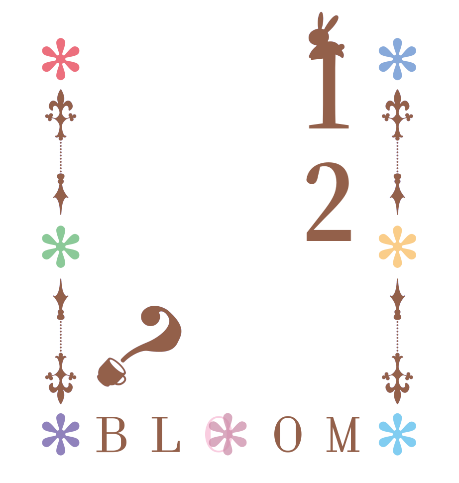 12？BLOOM       