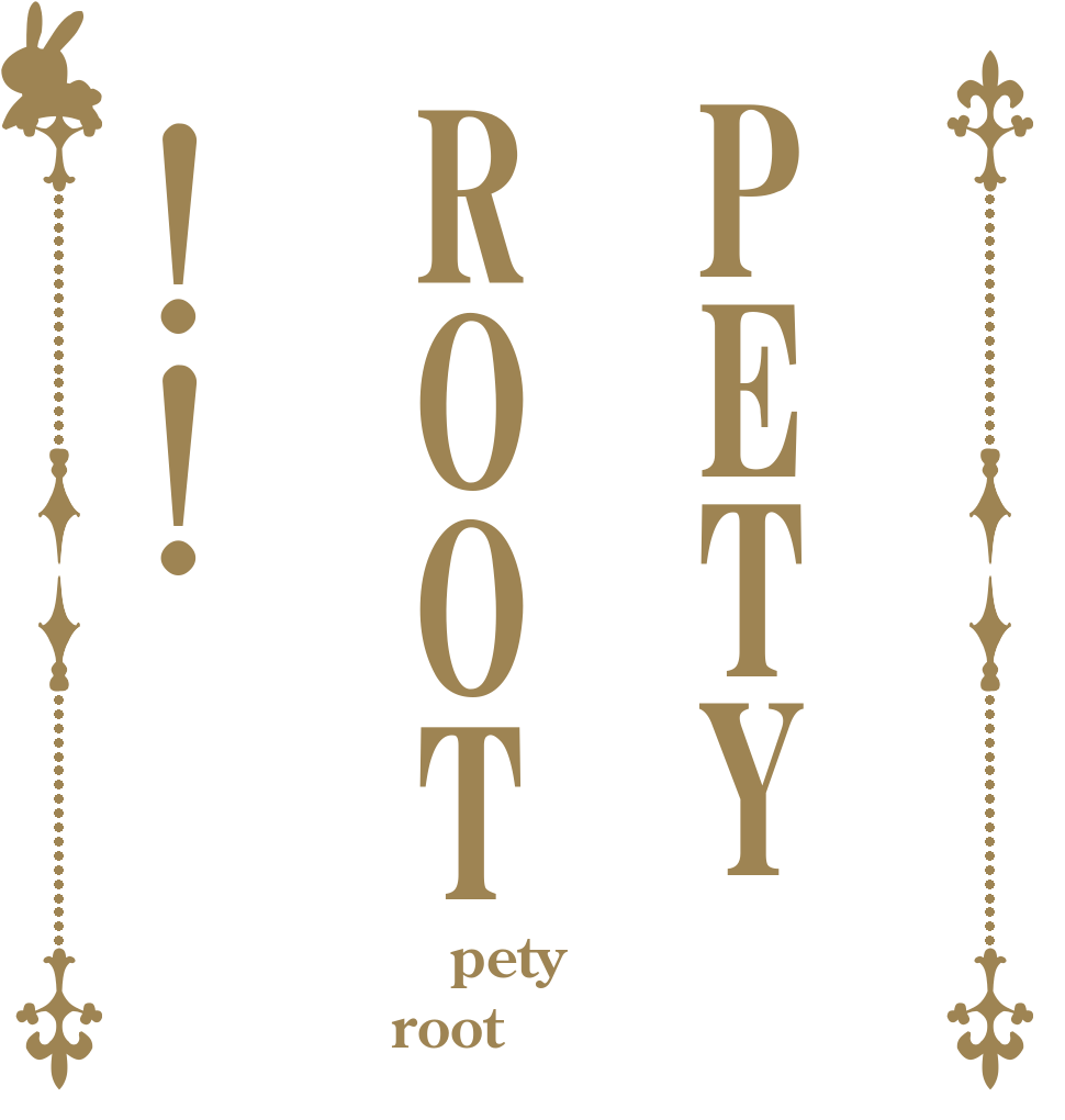 PETYROOT!!  pety root