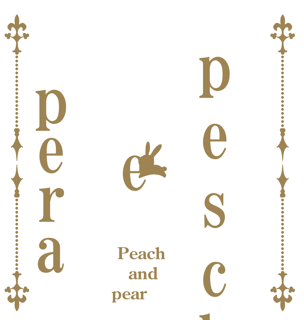 pesche   e pera  Peach and pear