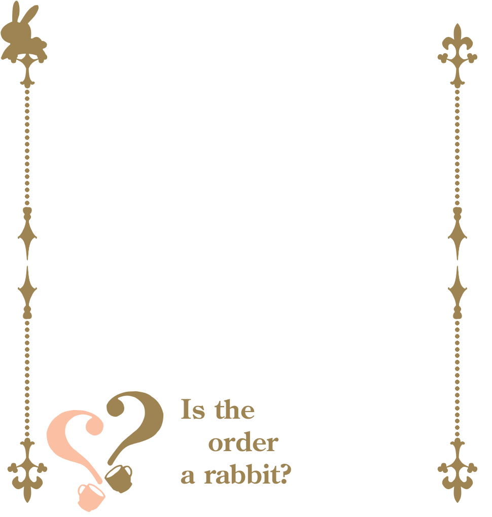 ？？ Is the order a rabbit?