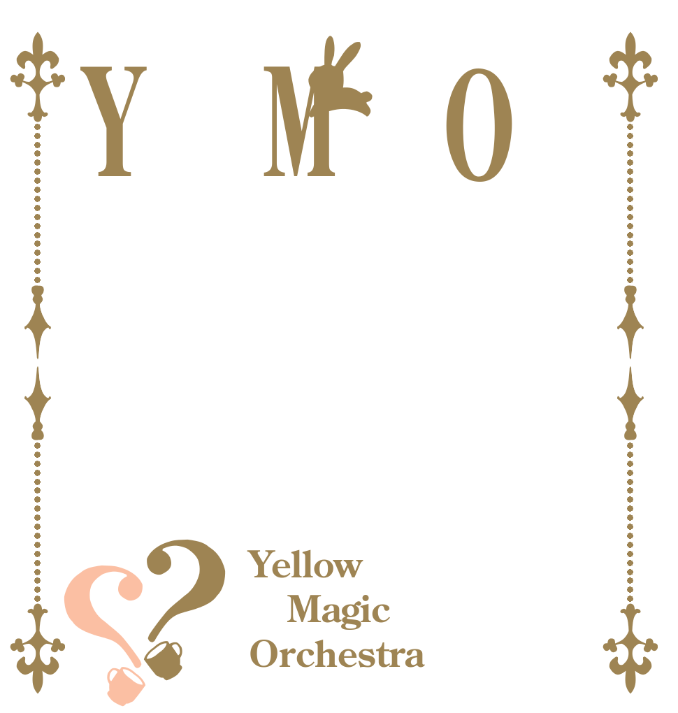 OMY？？ Yellow Magic Orchestra