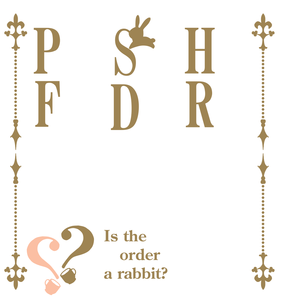 HRSDPF？？ Is the order a rabbit?