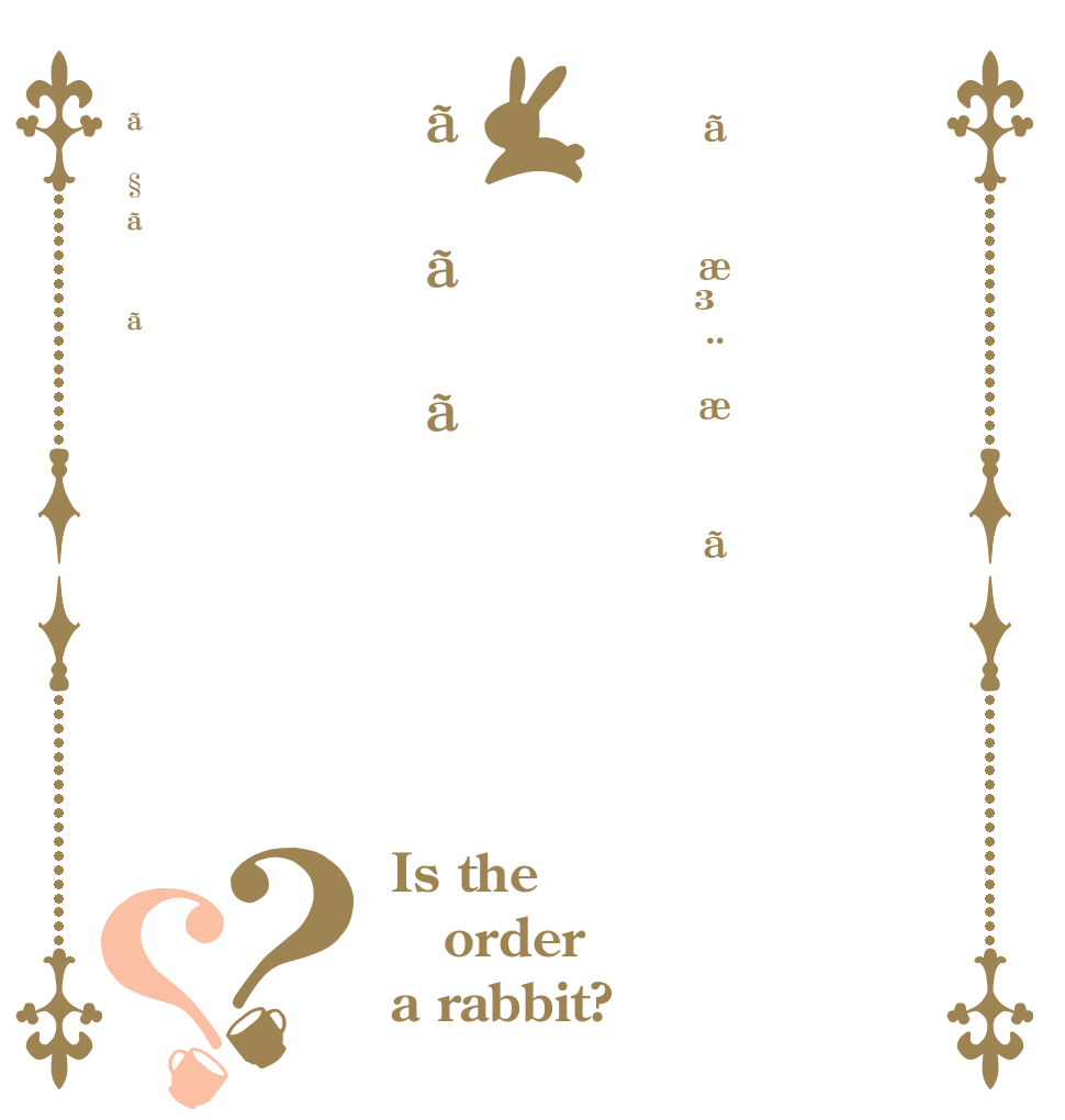 ãæ³¨æããããã§ãã？？ Is the order a rabbit?