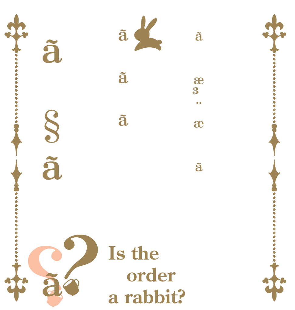 ãæ³¨æããããã§ãã？？ Is the order a rabbit?