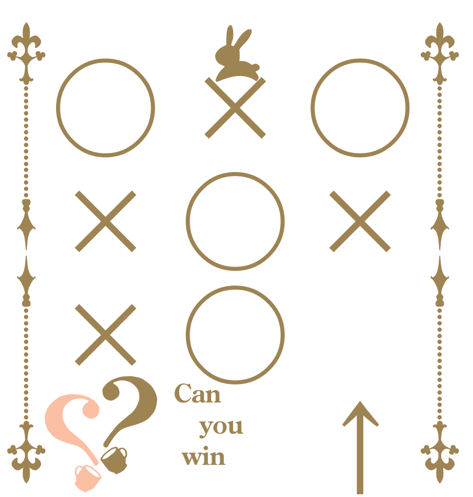 ◯× ↑×◯◯◯××？？ Can you  win？